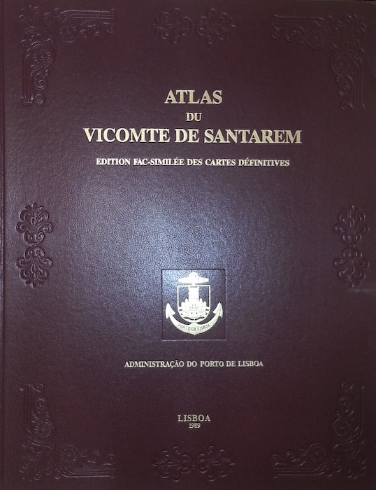 ATLAS DU VICOMTE DE SANTAREM edition fac-simile des cartes dfinitives